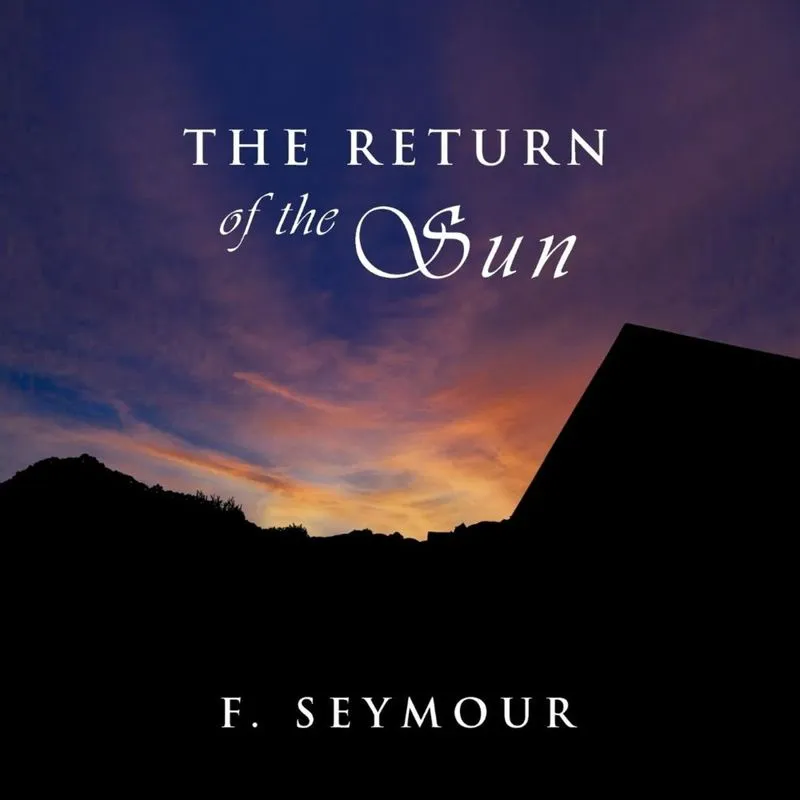 The Return of the Sun