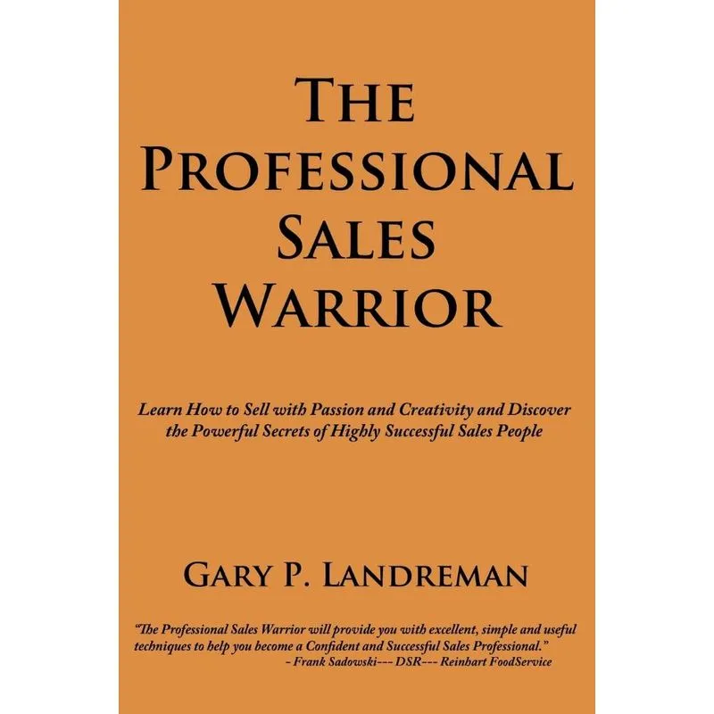 The Professional Sales Warrior
