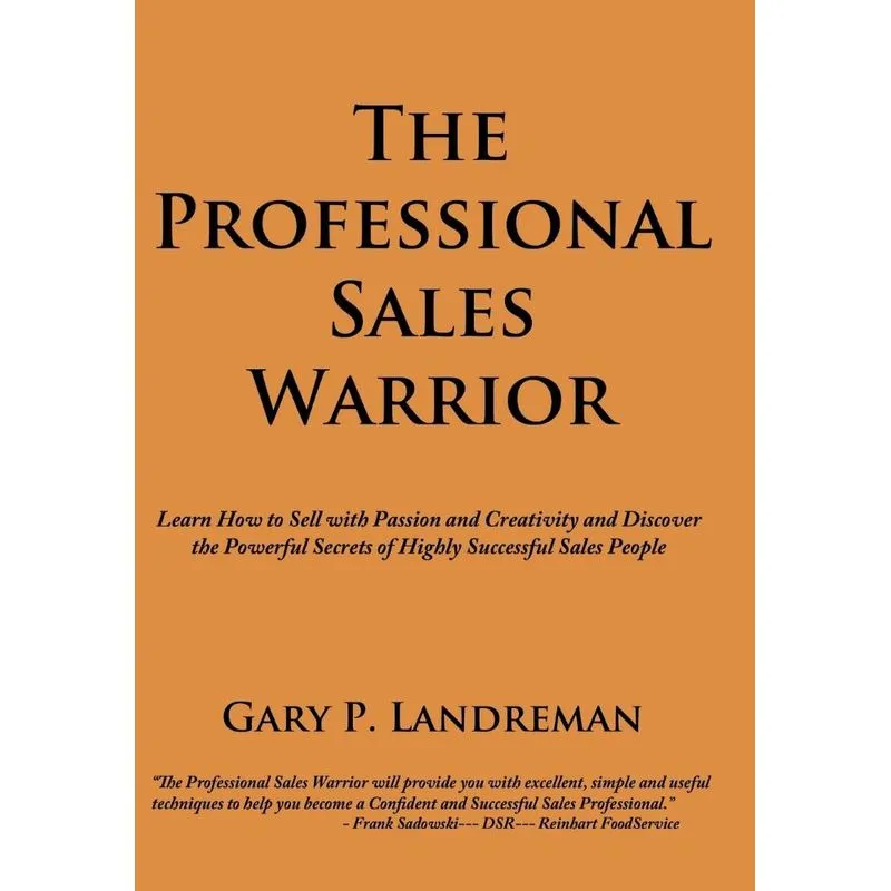 The Professional Sales Warrior