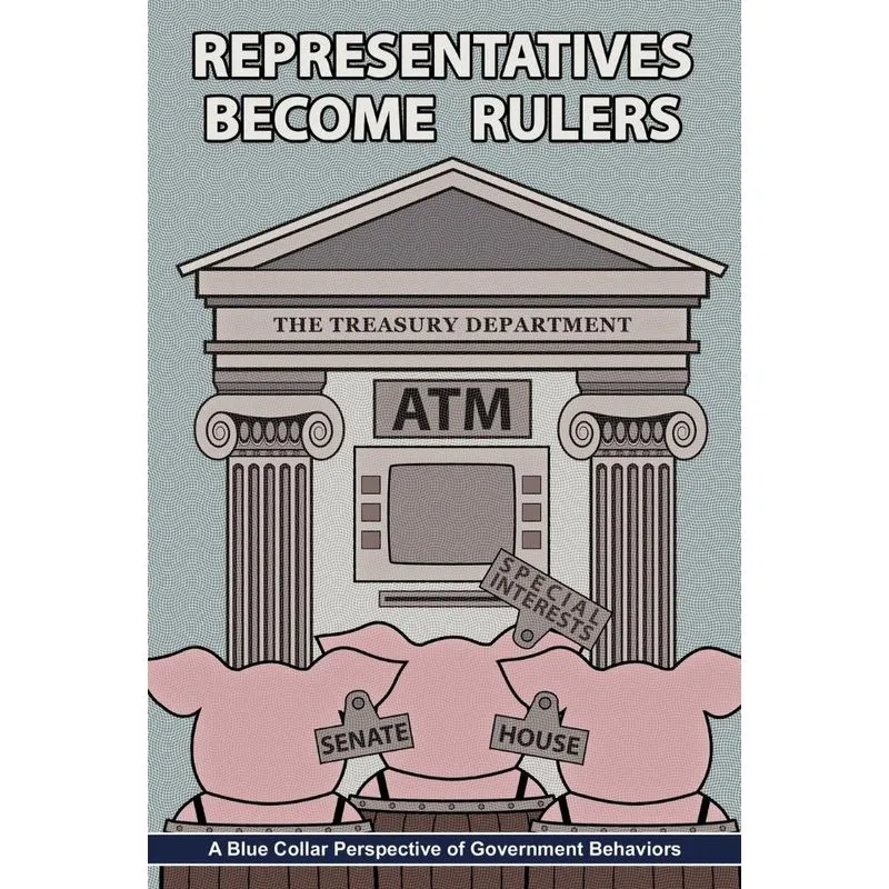 Representatives Become Rulers