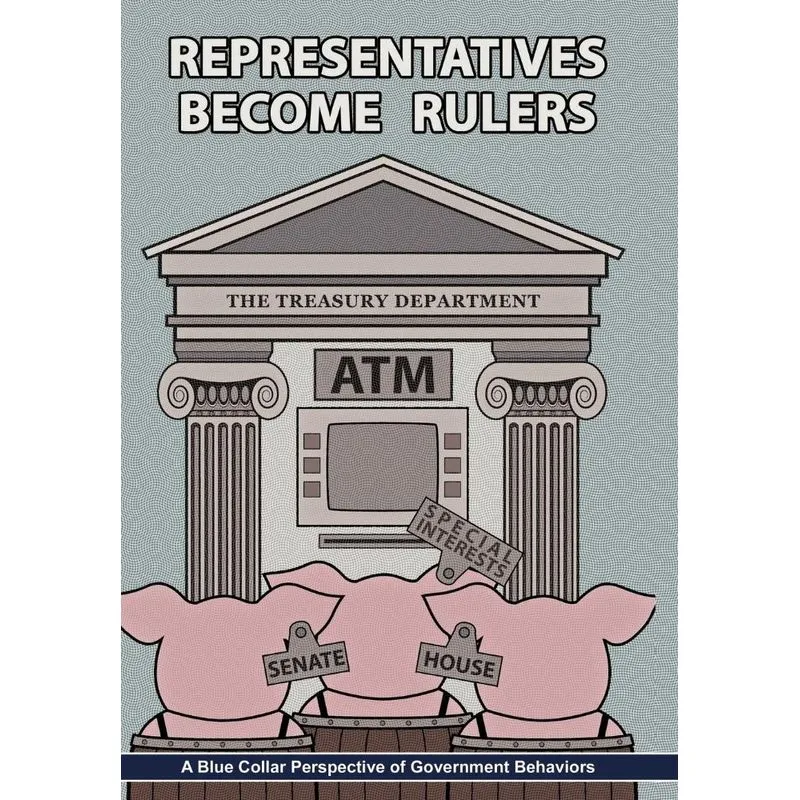 Representatives Become Rulers