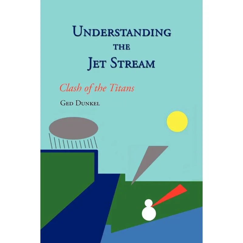 Understanding the Jet Stream