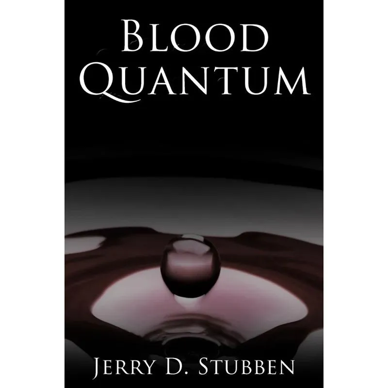 Blood Quantum