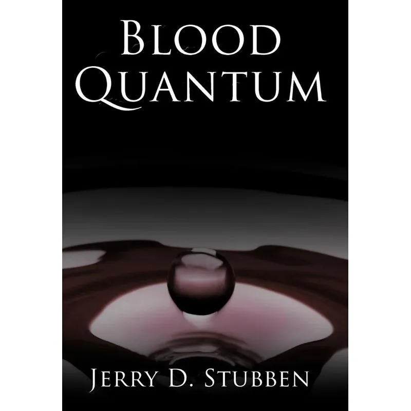 Blood Quantum