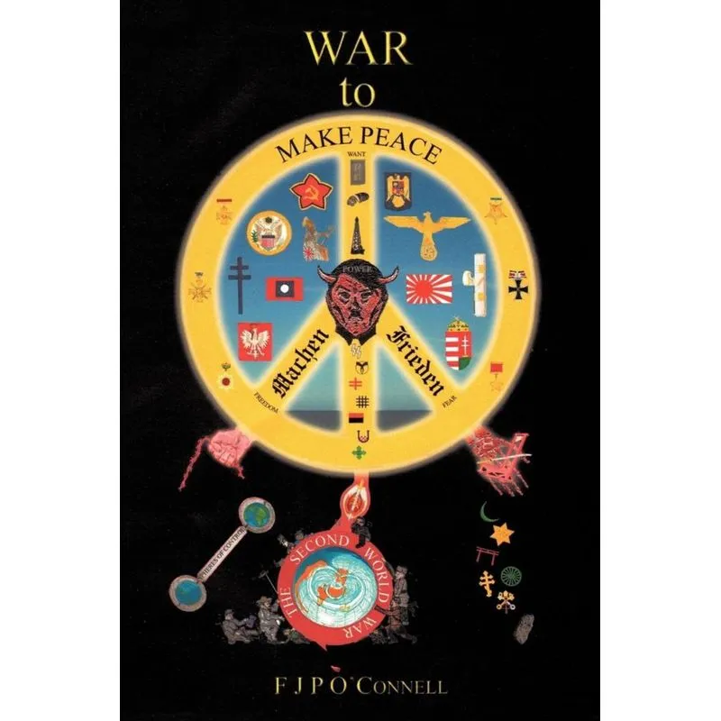 War to Make Peace