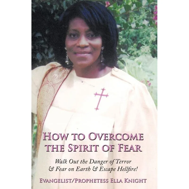 How to Overcome the Spirit of Fear