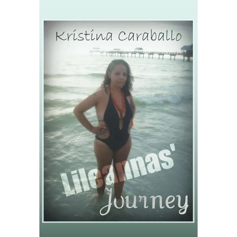 Lileannas Journey