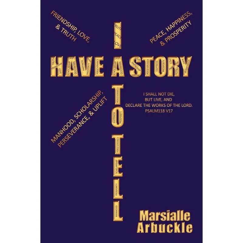 I Have a Story to Tell