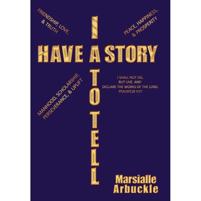 I Have a Story to Tell