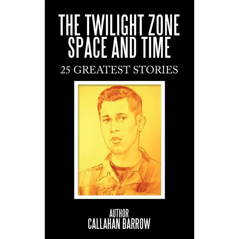 The Twilight Zone Space and Time