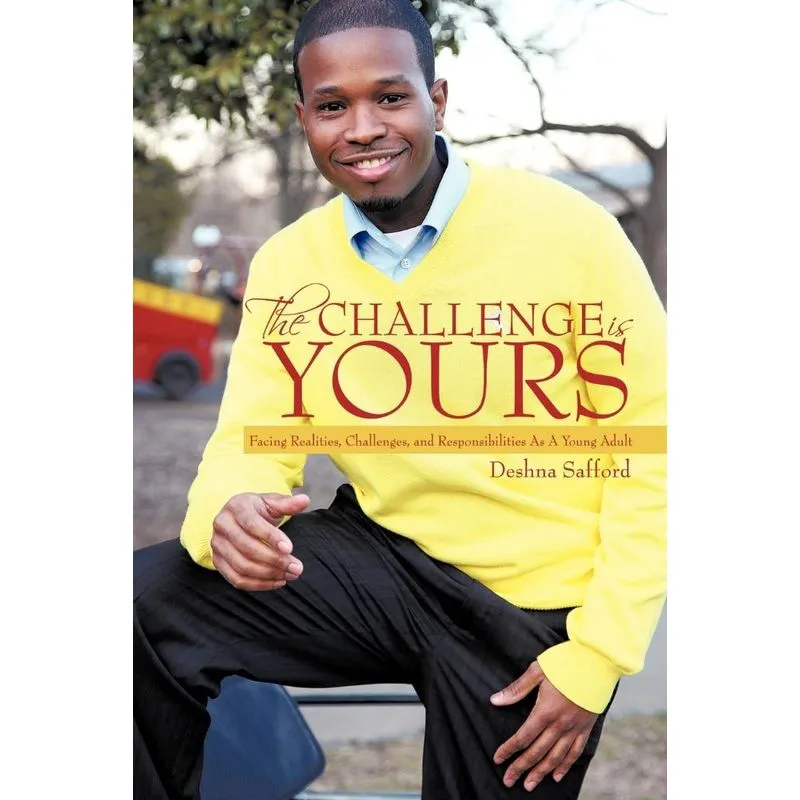 The Challenge Is Yours