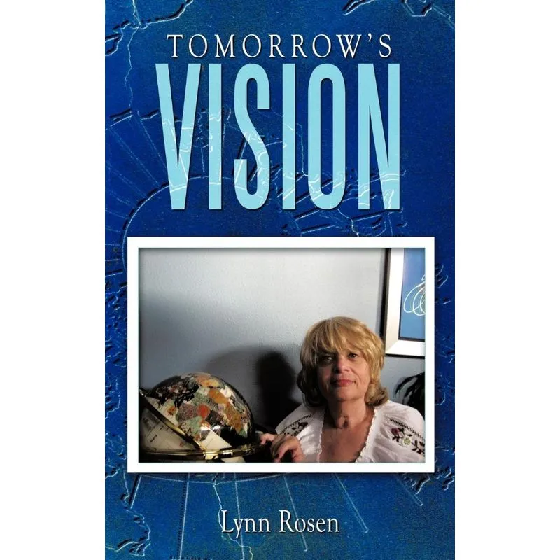 Tomorrows Vision