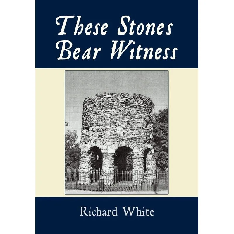 These Stones Bear Witness
