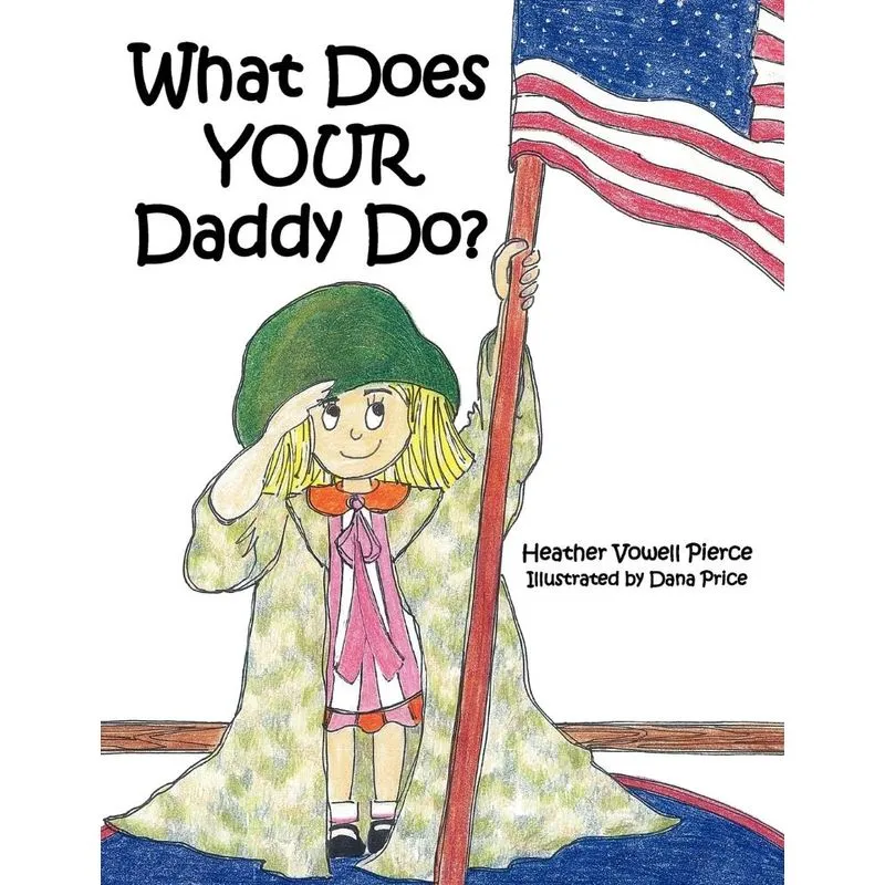 What Does YOUR Daddy Do?