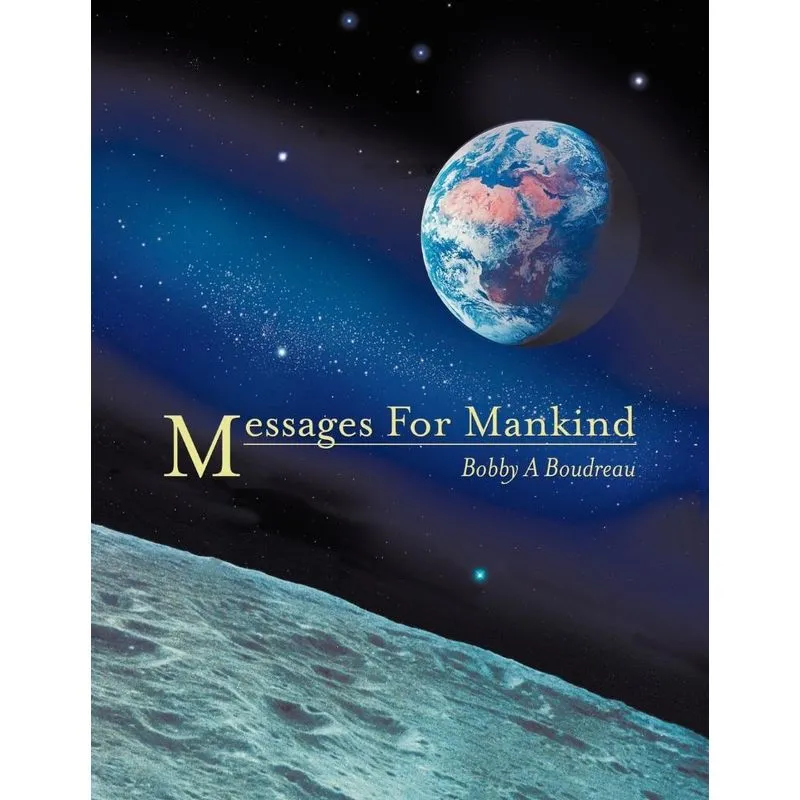 Messages for Mankind