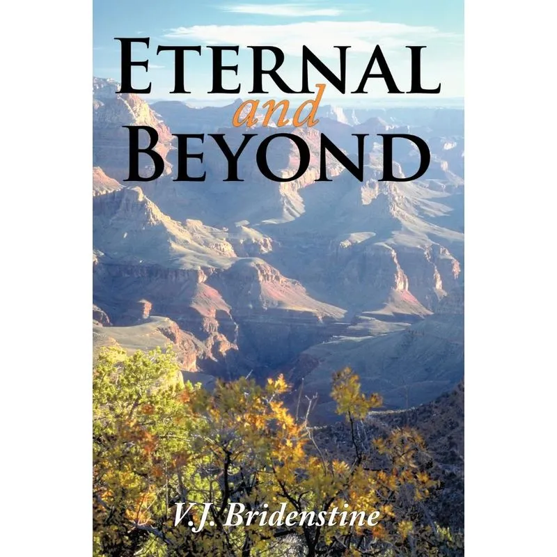 Eternal and Beyond