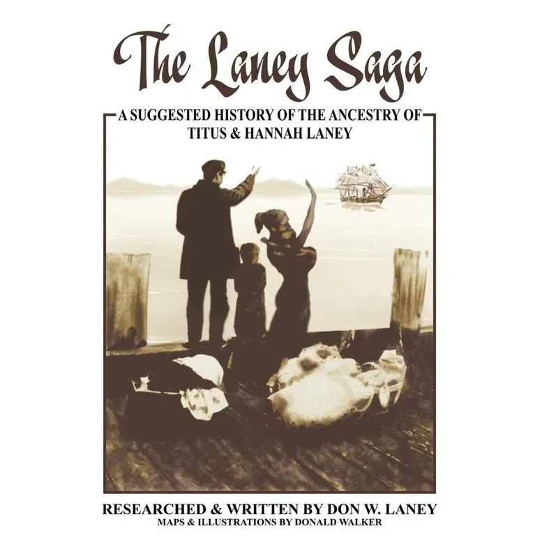 The Laney Saga