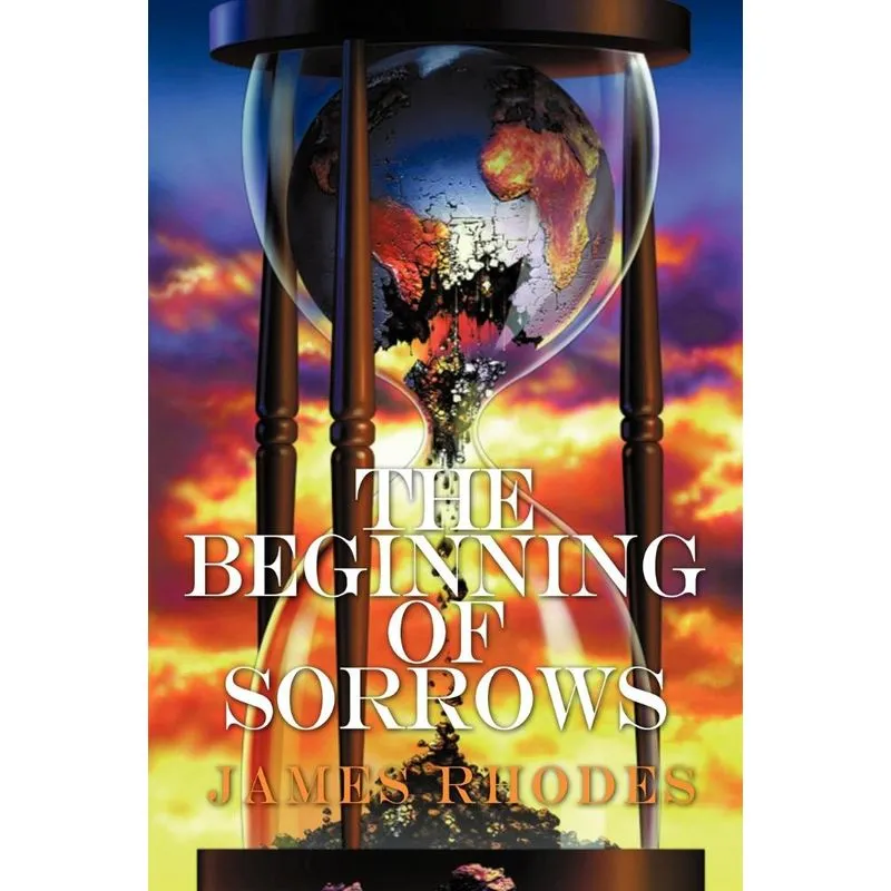 The Beginning of Sorrows