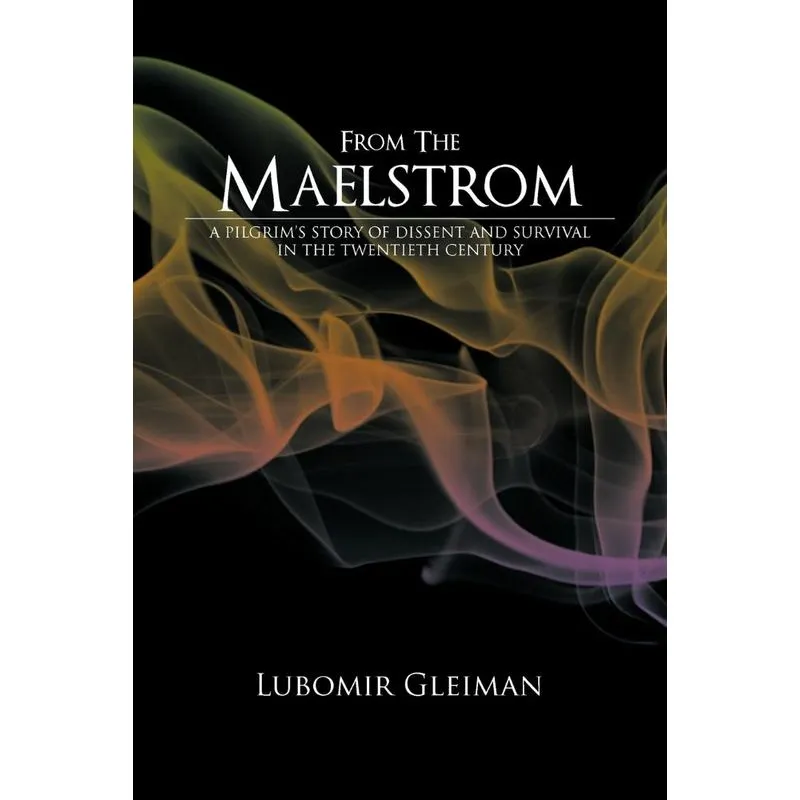 From the Maelstrom