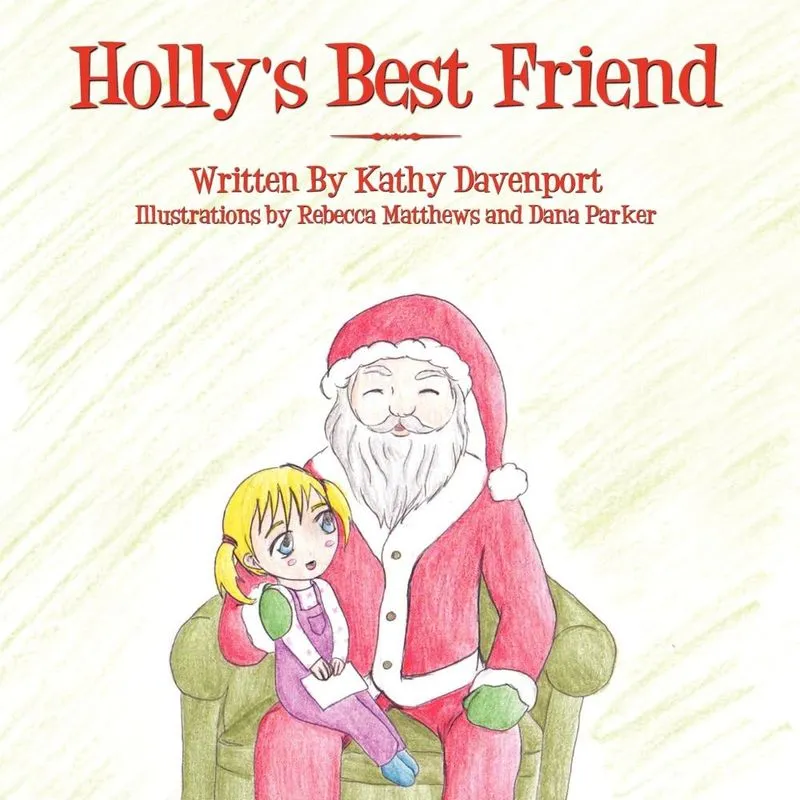 Hollys Best Friend