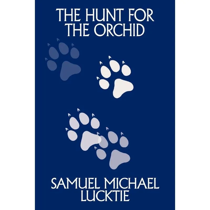 The Hunt For The Orchid
