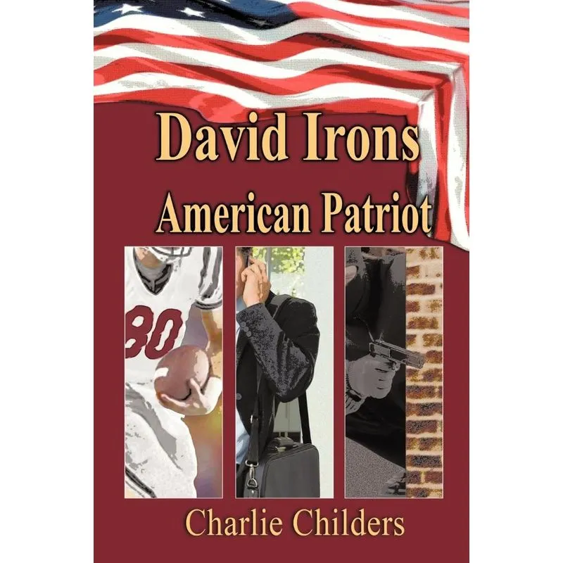 David Irons American Patriot