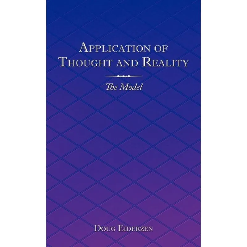 Application of Thought and Reality