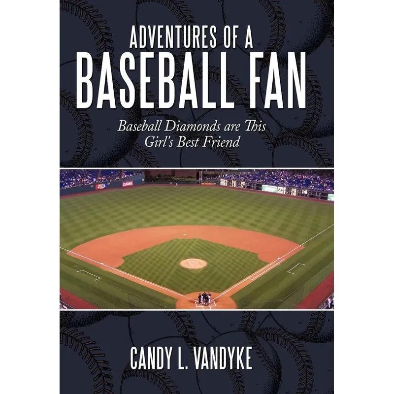 Adventures of a Baseball Fan