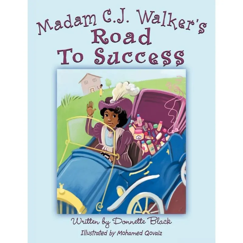 Madam C.j. Walkers Road To Success
