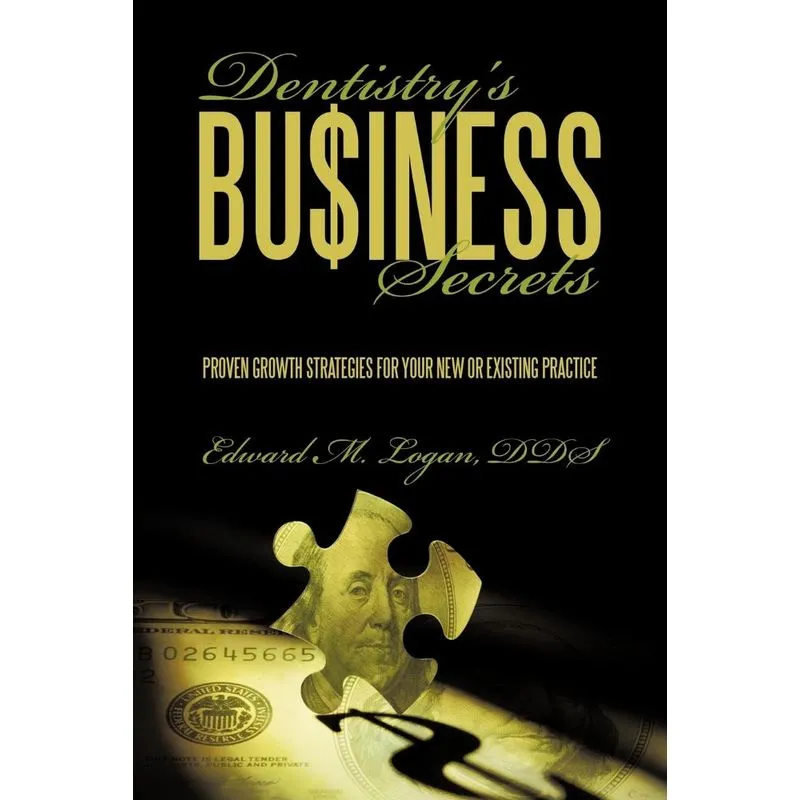 Dentistrys Business Secrets