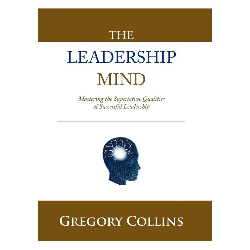 THE LEADERSHIP MIND