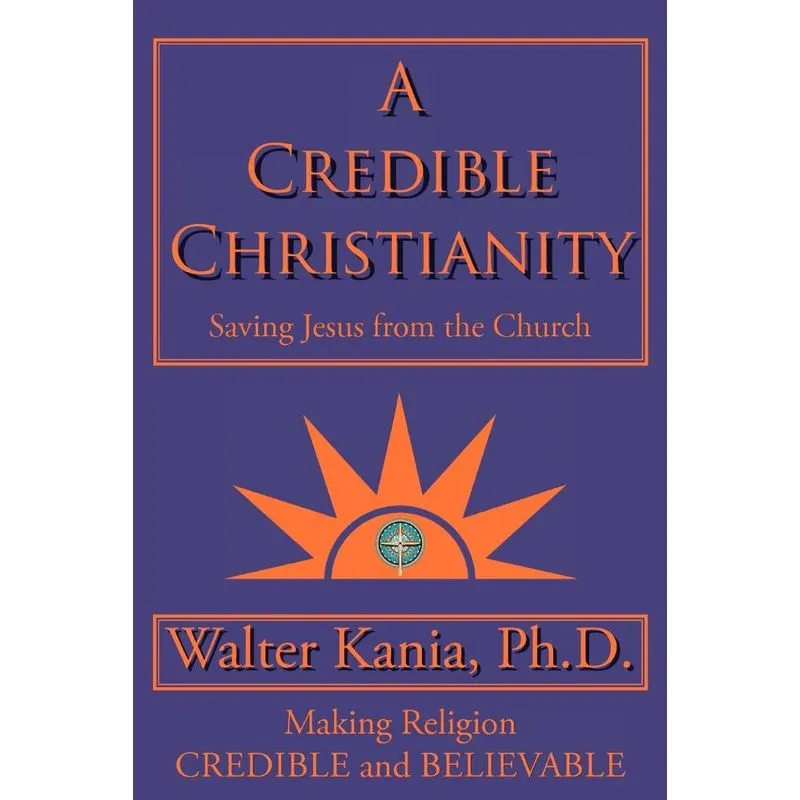A Credible Christianity