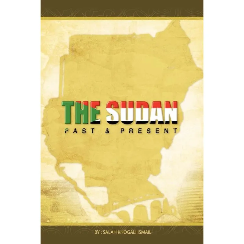 Sudan Past and Present