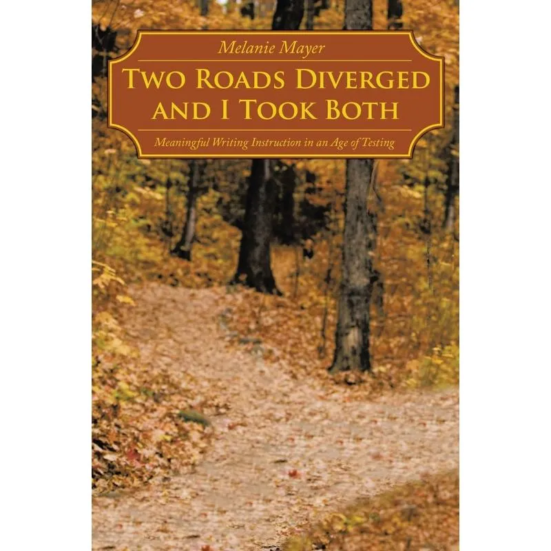 Two Roads Diverged and I Took Both
