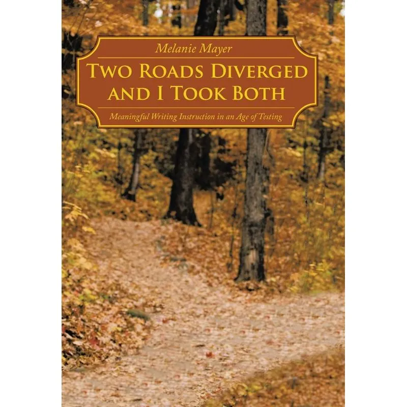 Two Roads Diverged and I Took Both