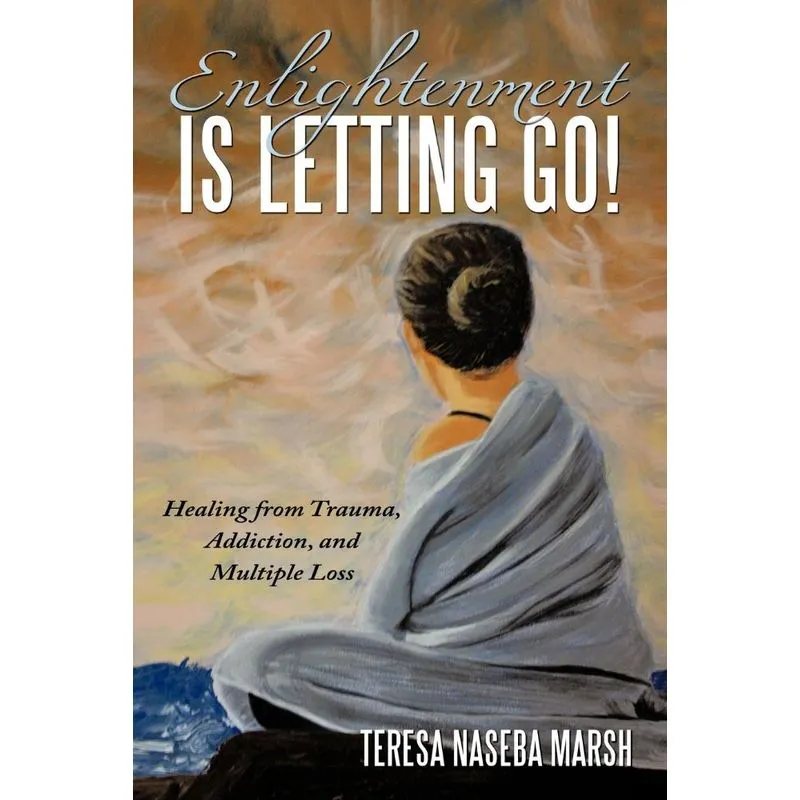 Enlightenment Is Letting Go!