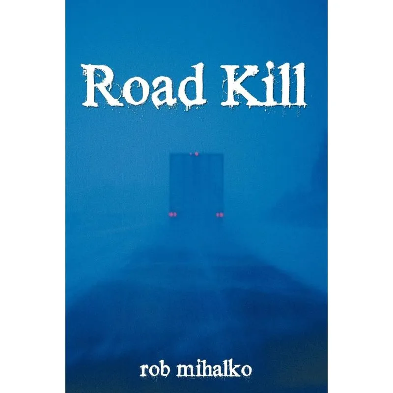 Road Kill