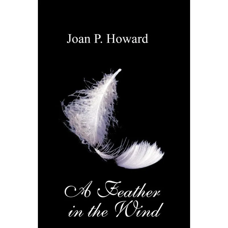 A Feather in the Wind