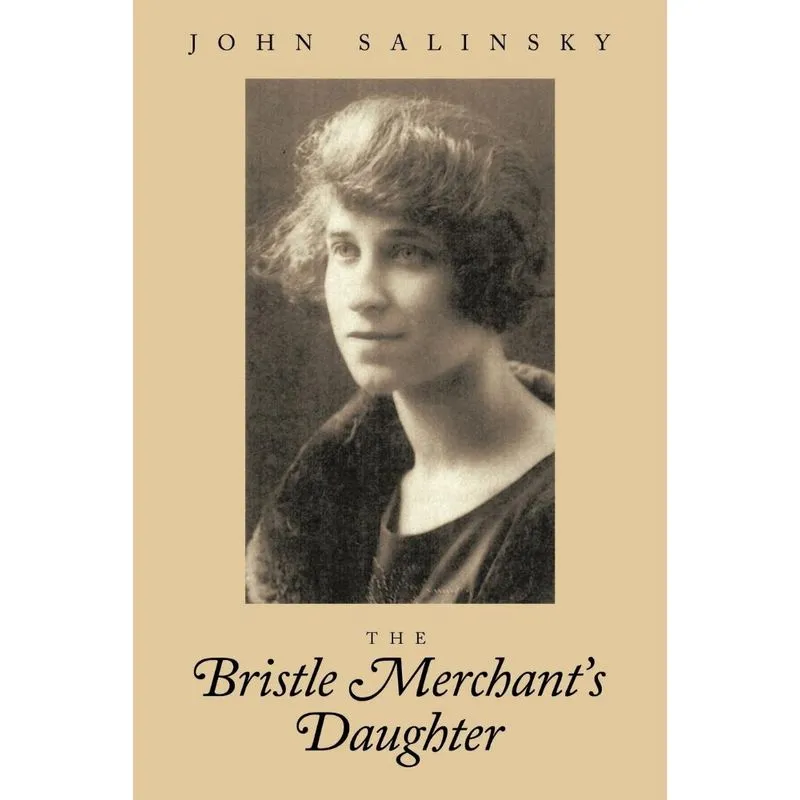 The Bristle Merchants Daughter