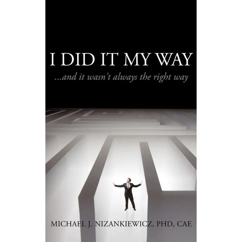 I Did It My Way