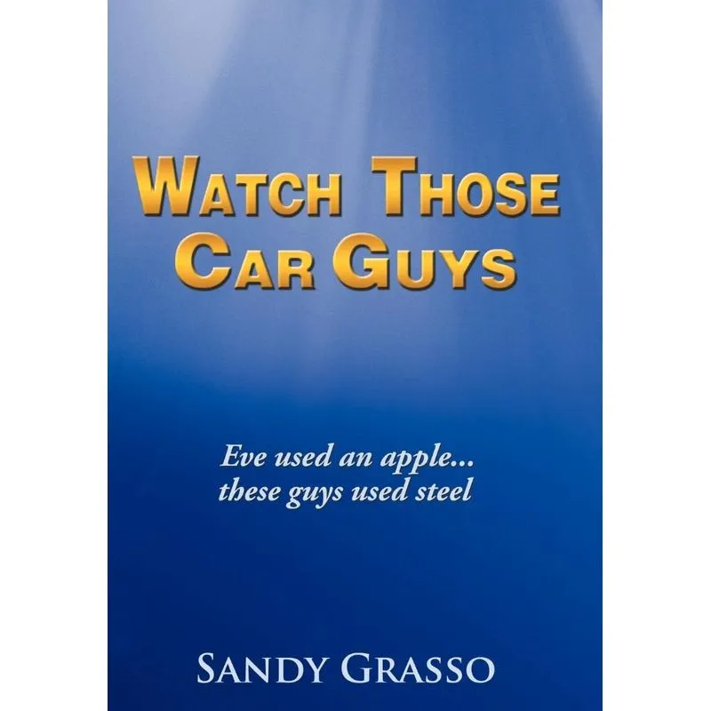 Watch Those Car Guys