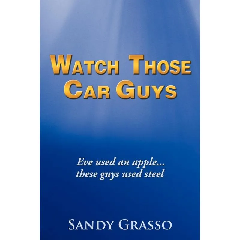 Watch Those Car Guys