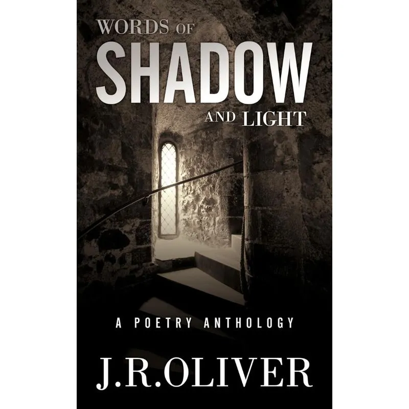 Words of Shadow and Light
