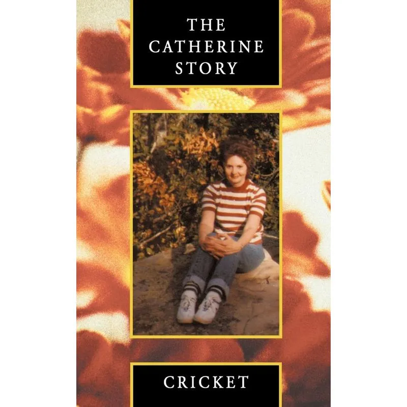 The Catherine Story