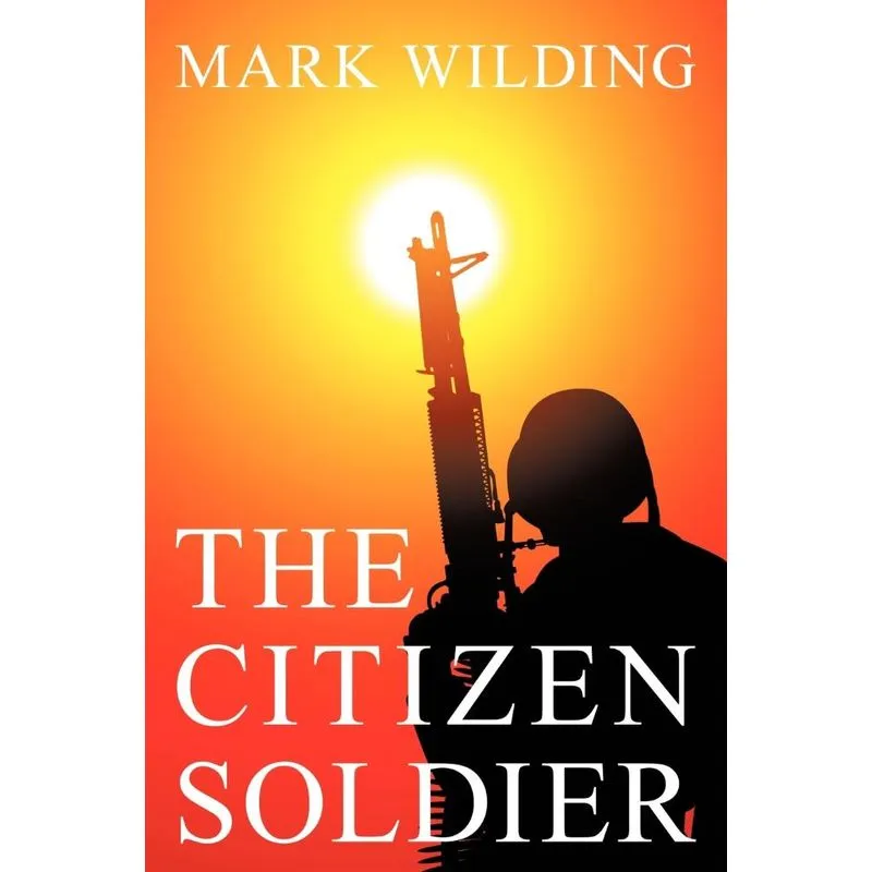The Citizen Soldier