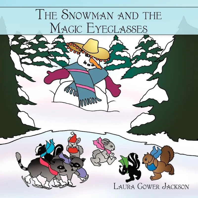 The Snowman and the Magic Eyeglasses