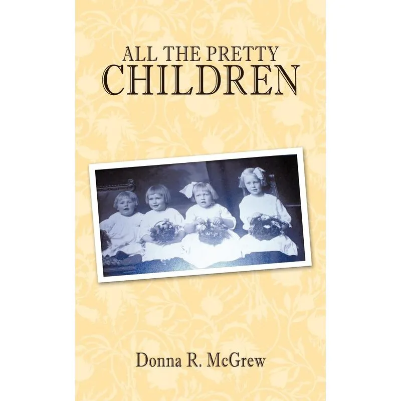 All the Pretty Children