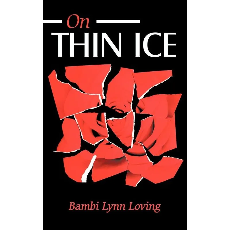On Thin Ice
