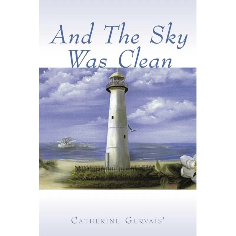 And the Sky Was Clean