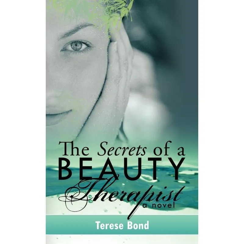 The Secrets Of A Beauty Therapist